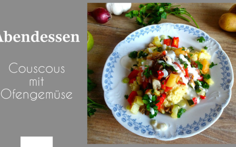 Couscous mit Ofengemüse