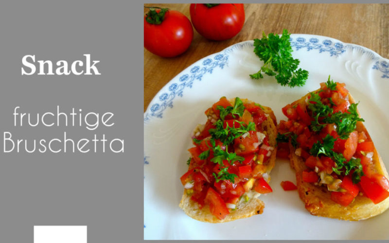 fruchtige Bruschetta